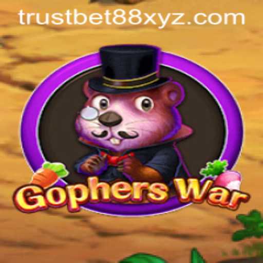 The Exciting World of GophersWar: A Deep Dive into the Game and TRUSTBET88